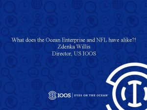 What does the Ocean Enterprise and NFL have