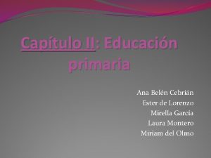 Captulo II Educacin primaria Ana Beln Cebrin Ester