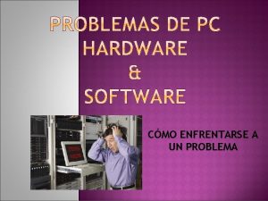 CMO ENFRENTARSE A UN PROBLEMA El xito en