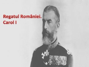 Regatul Romniei Carol I Filip de Flandra Karl