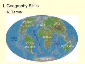 I Geography Skills A Terms 1 Latitude Distance