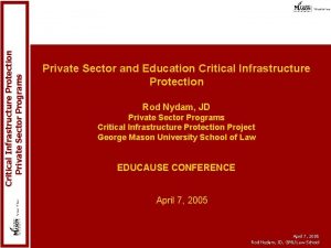 Critical Infrastructure Protection Private Sector Programs Private Sector