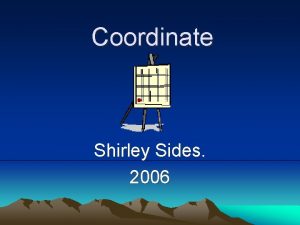 Coordinate Shirley Sides 2006 Definition Grid A pattern