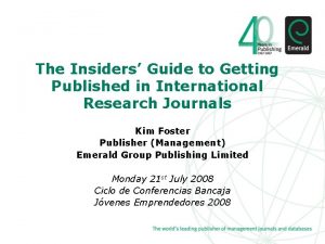 The Insiders Guide to Getting Published in International