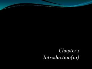 Chapter 1 Introduction1 1 Objectives Introduction to Programming