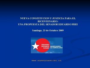 NUEVA CONSTITUCION Y JUSTICIA PARA EL BICENTENARIO UNA