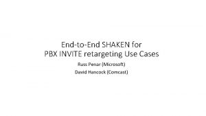 EndtoEnd SHAKEN for PBX INVITE retargeting Use Cases