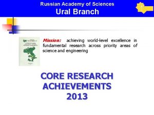 Russian Academy of Sciences Ural Branch Mission achieving