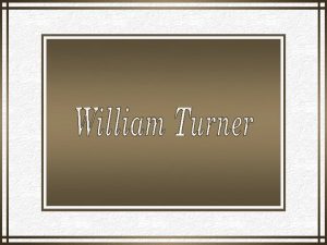 Joseph Mallord William Turner pintor aquarelistae gravurista ingls