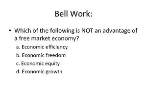 Bell Work Which of the following is NOT