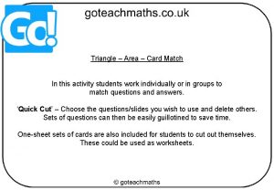 Triangle Area Card Match In this activity students