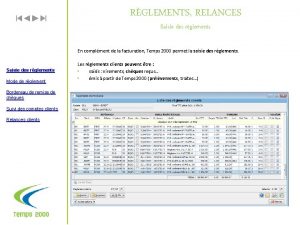 RGLEMENTS RELANCES Saisie des rglements En complment de