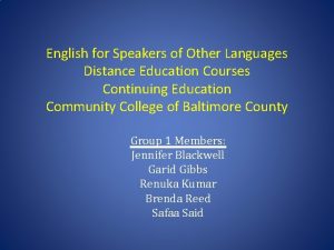 English for Speakers of Other Languages Distance Education