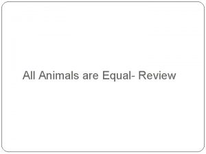 All Animals are Equal Review Singers Argument 1