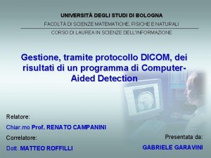 UNIVERSIT DEGLI STUDI DI BOLOGNA FACOLT DI SCIENZE