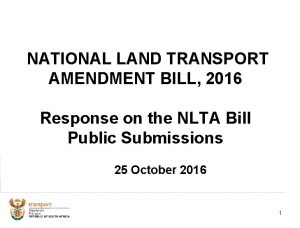 NATIONAL LAND TRANSPORT AMENDMENT BILL 2016 Response on