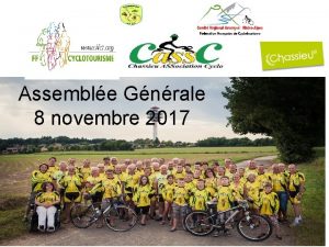 Assemble Gnrale 8 novembre 2017 Rapport moral Merci