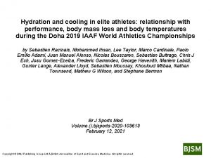 Hydration and cooling in elite athletes relationship with