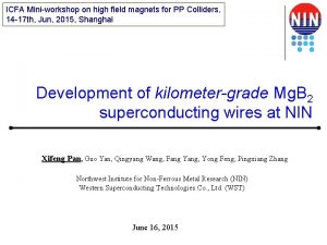 ICFA Miniworkshop on high field magnets for PP