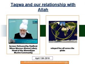 Taqwa and our relationship with Allah April 13