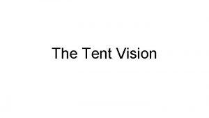 The Tent Vision Exodus 2425 I will meet