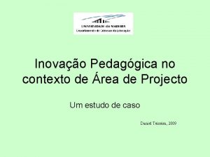 Inovao Pedaggica no contexto de rea de Projecto