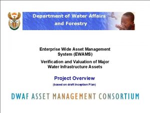 Department of Water Affairs and and Forestry Enterprise