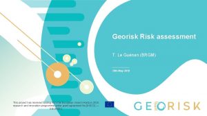 Georisk Risk assessment T Le Gunan BRGM 28