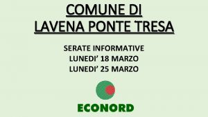 COMUNE DI LAVENA PONTE TRESA SERATE INFORMATIVE LUNEDI