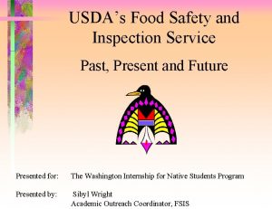 USDAs Food Safety and Inspection Service Past Present