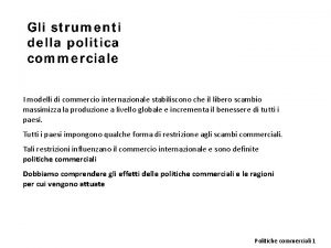 I modelli di commercio internazionale stabiliscono che il