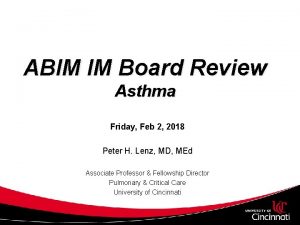 ABIM IM Board Review Asthma Friday Feb 2