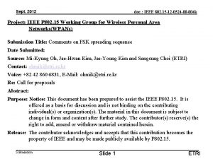 Sept 2012 doc IEEE 802 15 12 0524