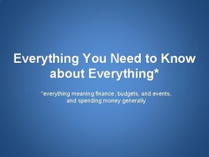 Everything You Need to Know about Everything everything