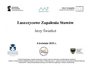 uszczycowe Zapalenia Staww Jerzy wierkot 6 kwietnia 2019