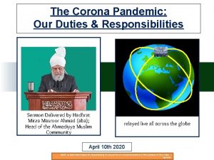 The Corona Pandemic Our Duties Responsibilities Sermon Delivered
