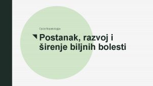 Opa fitopatologija z Postanak razvoj i irenje biljnih