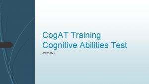 Cog AT Training Cognitive Abilities Test 3122021 Cog