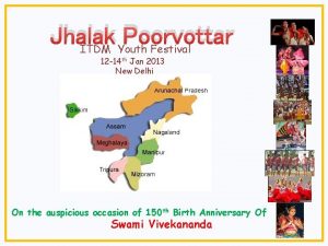Jhalak Poorvottar ITDM Youth Festival 12 14 th