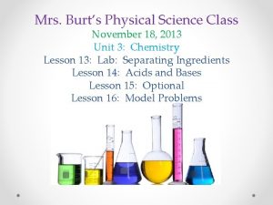 Mrs Burts Physical Science Class November 18 2013