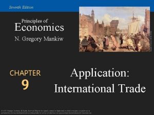 Seventh Edition Economics N Gregory Mankiw CHAPTER 9