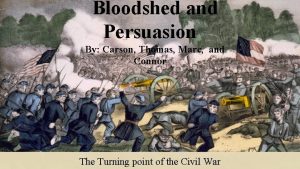 Bloodshed and Persuasion By Carson Thomas Marc and