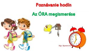 Poznvanie hodn Az RA megismerse Mgr Siposov Eva