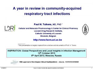 A year in review in communityacquired respiratory tract