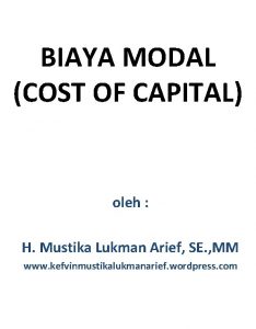 BIAYA MODAL COST OF CAPITAL oleh H Mustika