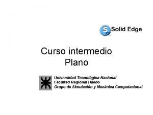 Curso intermedio Plano Universidad Tecnolgica Nacional Facultad Regional