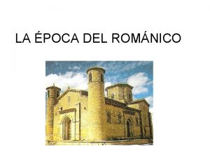 LA POCA DEL ROMNICO LA POCA DEL ROMNICO