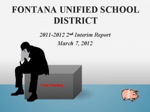 FONTANA UNIFIED SCHOOL DISTRICT 2011 2012 2 nd