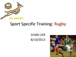 Sport Specific Training Rugby SHMD 249 8102013 1
