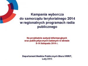 Kampania wyborcza do samorzdu terytorialnego 2014 w regionalnych